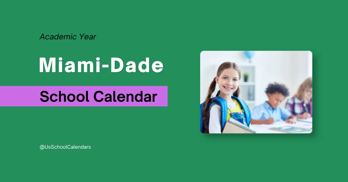 Miami-Dade School Calendar