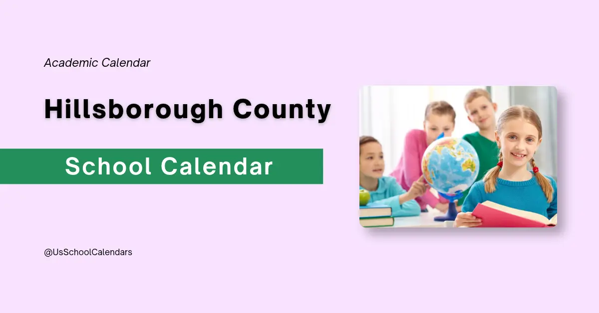 Hillsborough County School Calendar and Holidays